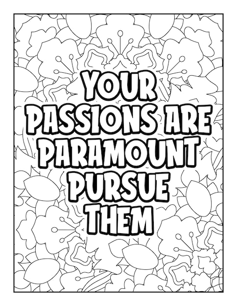 Motivational inspirational coloring pages Motivational quotes coloring pages Inspirational quotes