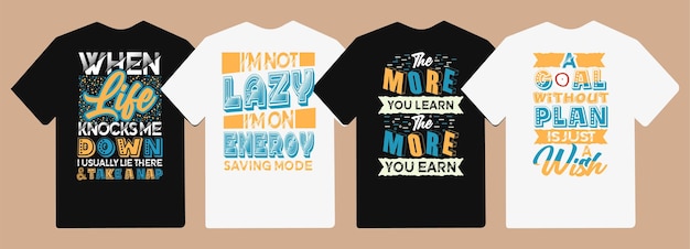 Motivational and Inspirational typography lettering quotes slogan for t shirt and merchandise