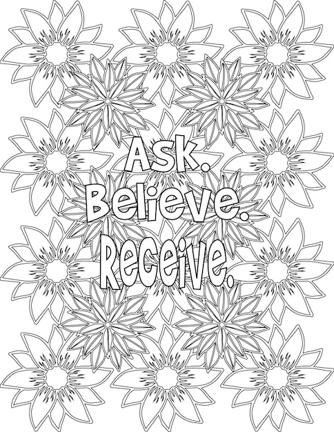 Vector motivational quote coloring pages floral coloring pages for selfcare for kids and adults