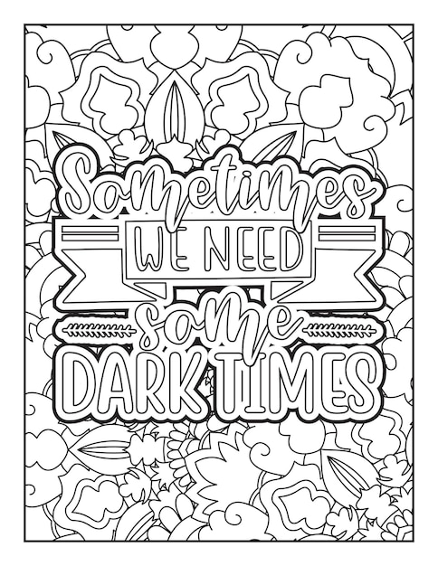 Motivational quote Inspirational quote Positive quote Affirmative quote Coloring page