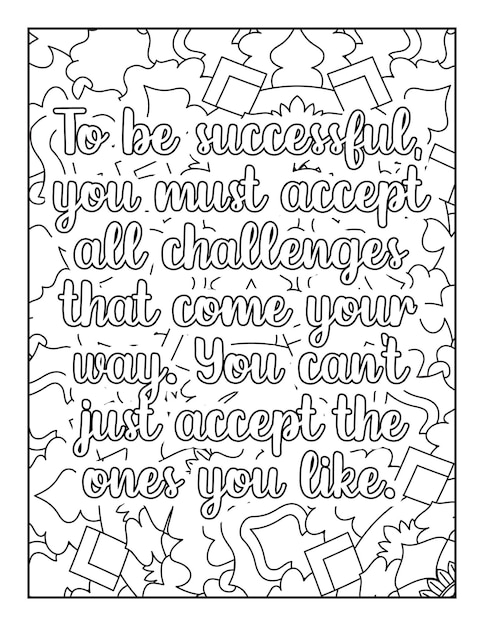 Motivational quotes coloring page Inspirational quotes coloring page Coloring page for adults