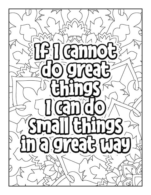 Motivational quotes coloring page Inspirational quotes coloring page Coloring page for adults