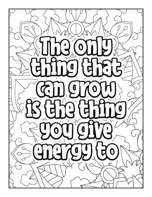 Motivational quotes coloring page Inspirational quotes coloring page Coloring page for adults