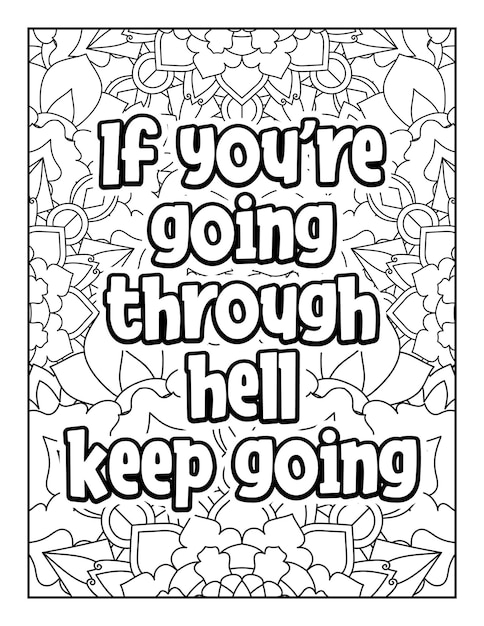 Motivational quotes coloring page Inspirational quotes coloring page Coloring page for adults