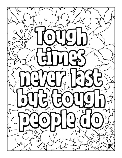 Motivational quotes coloring page Inspirational quotes coloring page Coloring page for adults