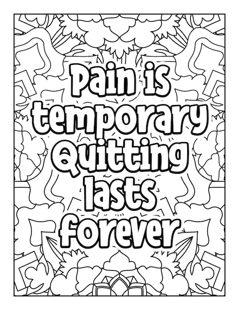 Motivational quotes coloring page Inspirational quotes coloring page Coloring page for adults