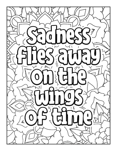 Motivational quotes coloring page Inspirational quotes coloring page Coloring page for adults