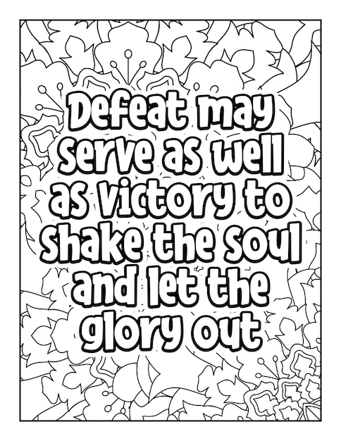 Motivational quotes coloring page Inspirational quotes coloring page Coloring page for adults