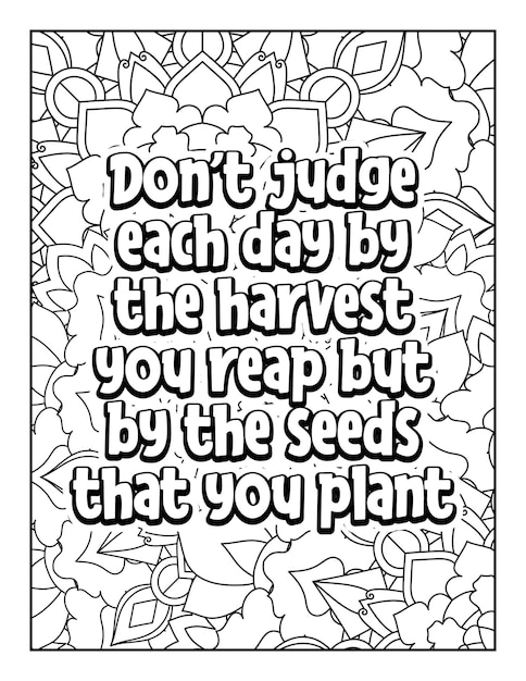 Motivational quotes coloring page Inspirational quotes coloring page Coloring page for adults