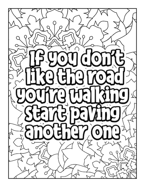 Motivational quotes coloring page Inspirational quotes coloring page Coloring page for adults