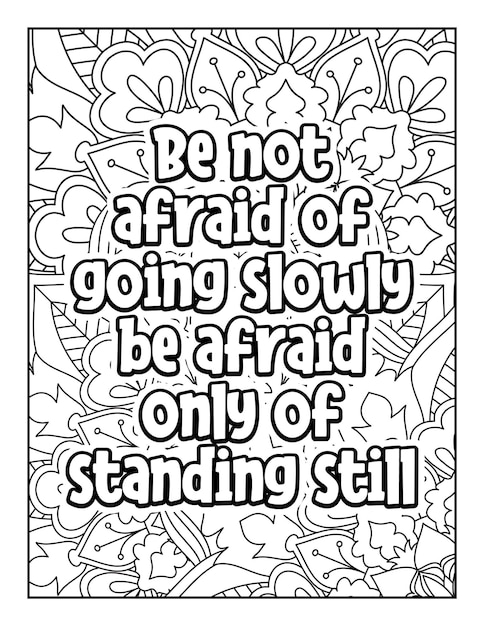 Motivational quotes coloring page Inspirational quotes coloring page Coloring page for adults