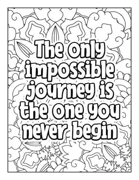 Motivational quotes coloring page Inspirational quotes coloring page Coloring page for adults