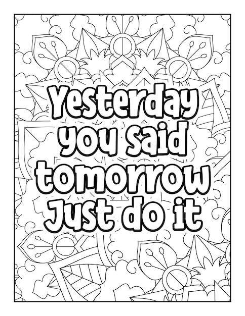 Motivational quotes coloring page Inspirational quotes coloring page Coloring page for adults