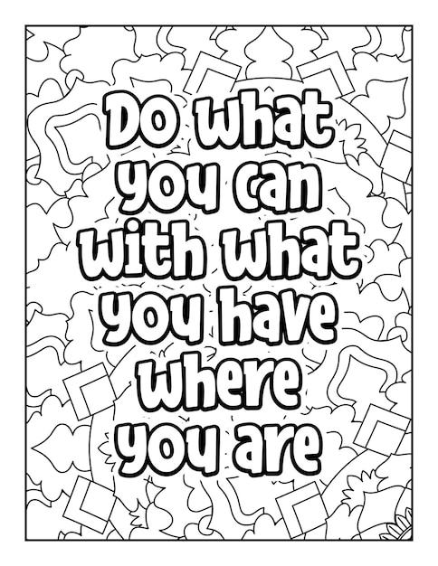 Motivational quotes coloring page Inspirational quotes coloring page Coloring page for adults