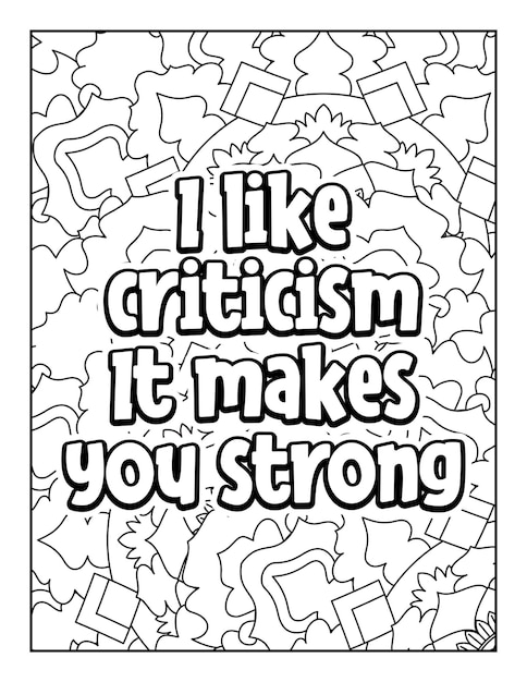 Motivational quotes coloring page Inspirational quotes coloring page Coloring page for adults