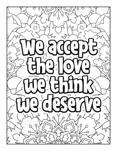 Motivational quotes coloring page Inspirational quotes coloring page Coloring page for adults