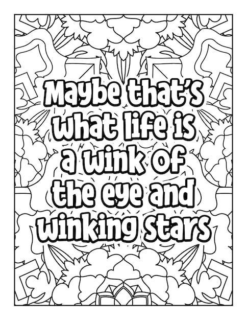 Motivational quotes coloring page Inspirational quotes coloring page Coloring page for adults