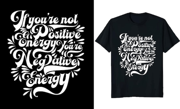 Motivational quotes t shirt design, typography t shirt design