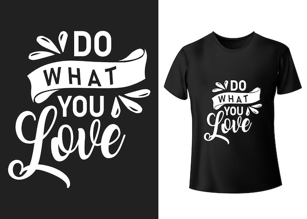 Motivational t shirt design inspirational typography quote