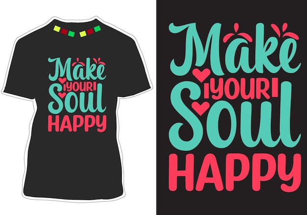 Motivational Typography Quotes Tshirt design