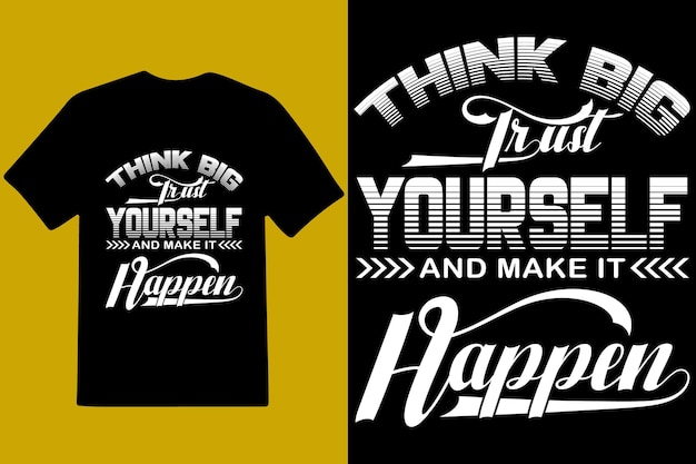 motivational typography t shirt design