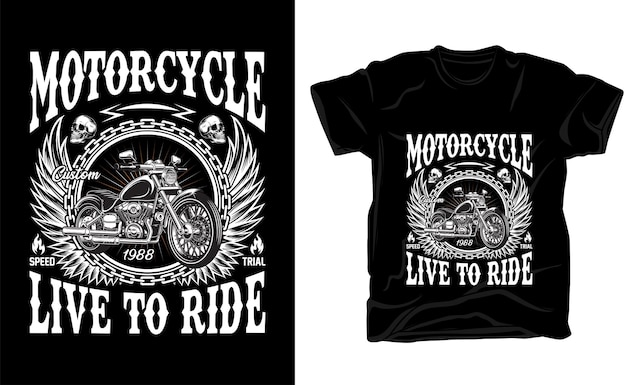 Vector motorcycle custom live to ride t shirt design