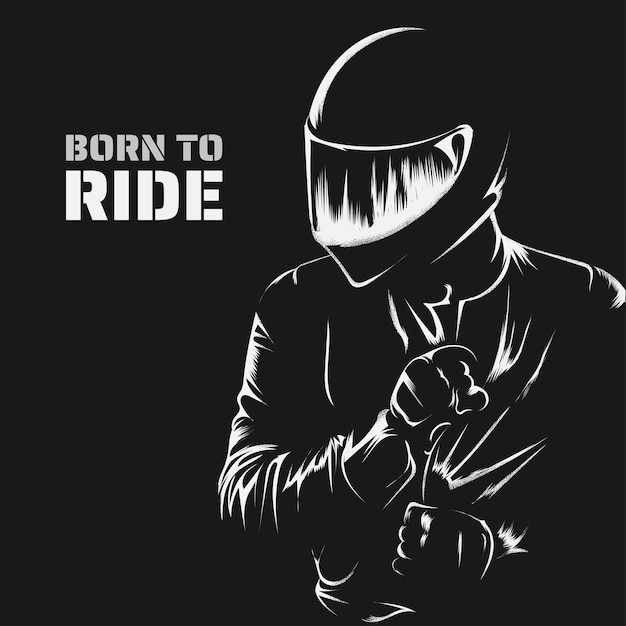 A motorcyclist wearing a helmet born to ride