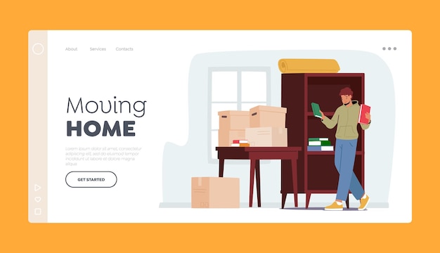 Moving Home Landing Page Template Relocation and Move to New House Concept Young Male Character Unpacking or Packing Cardboard Boxes with Books and Stuff Cartoon People Vector Illustration