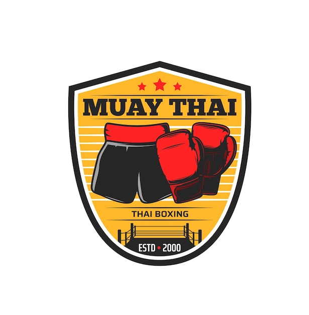 Muay thai icon martial arts and combat sport vector emblem Boxing gloves ring and shorts in shield label Single combats Thailand kickboxing fighting boxers club or training center icon