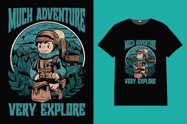 Much adventure very explore typography tshirt design