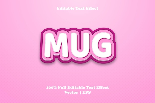 Mug editable text effect