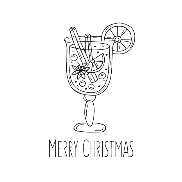 Mulled wine with cinnamon orange and star anise on a white background Vector illustration in doodle style Winter mood Hello 2023 Merry Christmas and Happy New Year