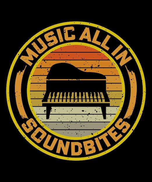 Music all in soundbites retro vintage tshirt design vector