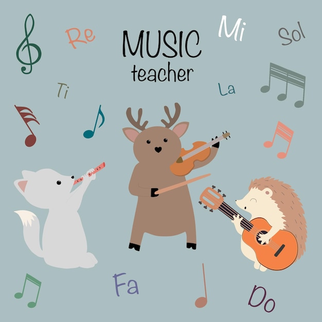 Music teacher.A deer plays the violin, a polar fox on a pipe, a hedgehog on a guitar