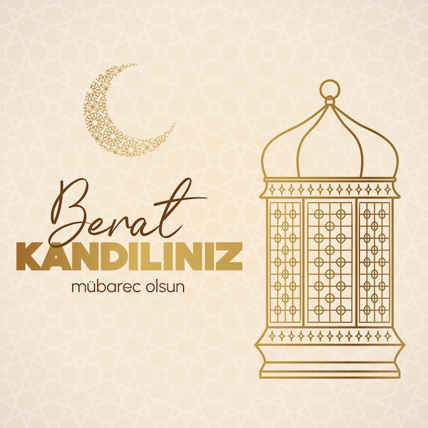 Muslim holiday Vector concept of Islamic holy night Berat Kandiliniz Card with lantern and crescent moon with Arabian pattern Vector on light beige background