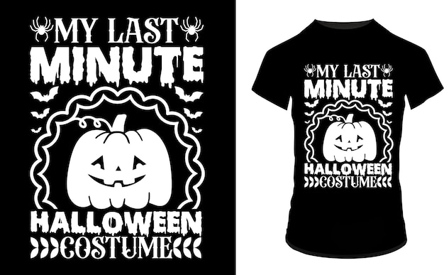 my last minute halloween t shirt designs