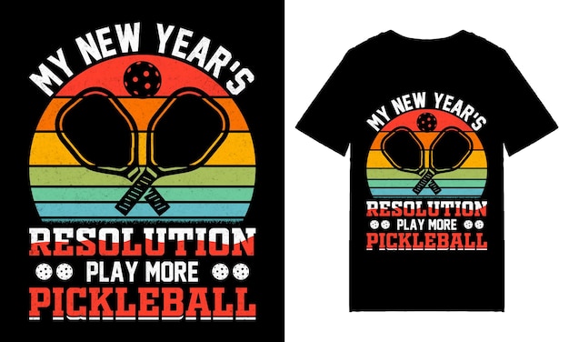 My New Year's Resolution Play More Pickleball