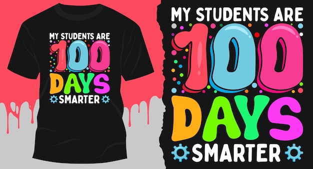 MY STUDENTS ARE 100 DAYS SMARTER