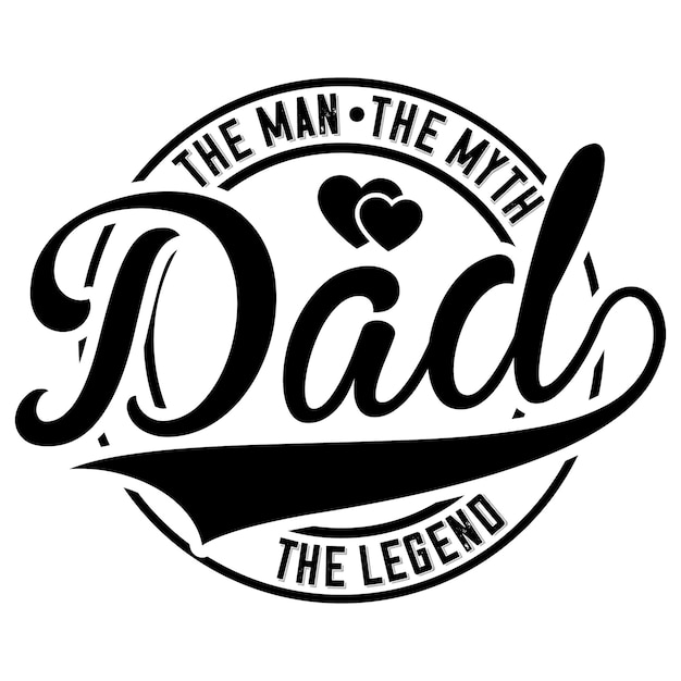 The Myth PopTeacherUnclePawpaw PopPapaDadFatherMom The Legend tshirt design