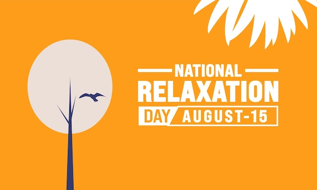 National 15 August Relaxation Day background template Holiday concept background banner placard