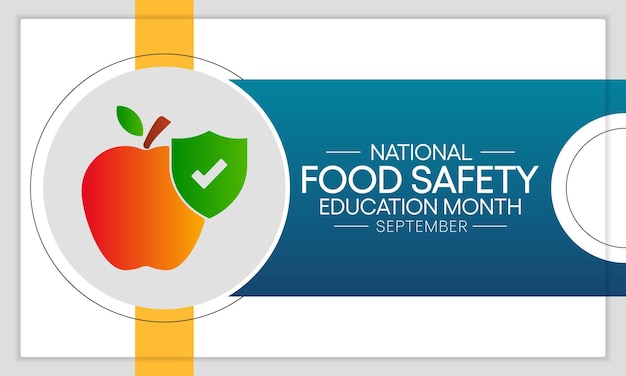 Vector national food safety education month observed each during september vector illustration