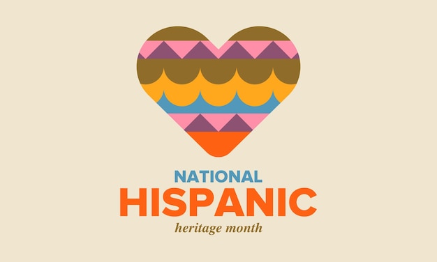 National Hispanic Heritage Month in Autumn Hispanic and Latino Americans culture Vector poster