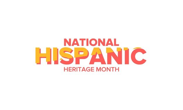 National Hispanic Heritage Month in September and October Hispanic and Latino Americans culture