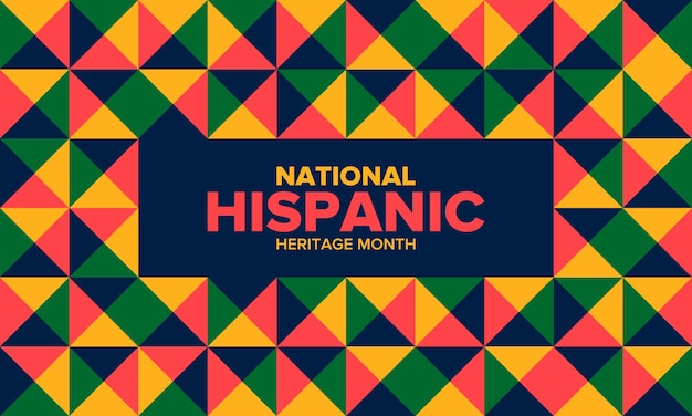 National Hispanic Heritage Month in September and October Hispanic and Latino Americans culture