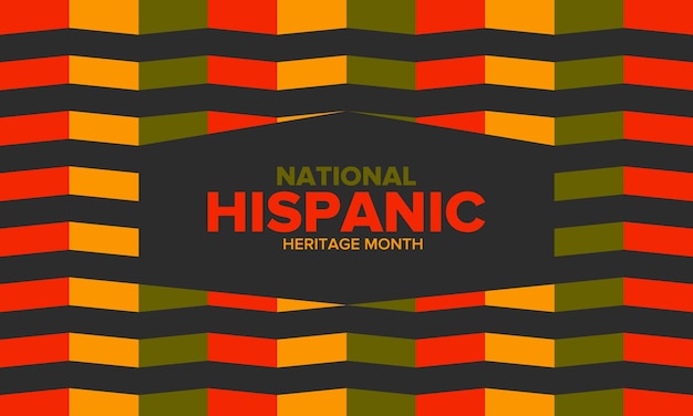 National Hispanic Heritage Month in September and October Hispanic and Latino Americans culture