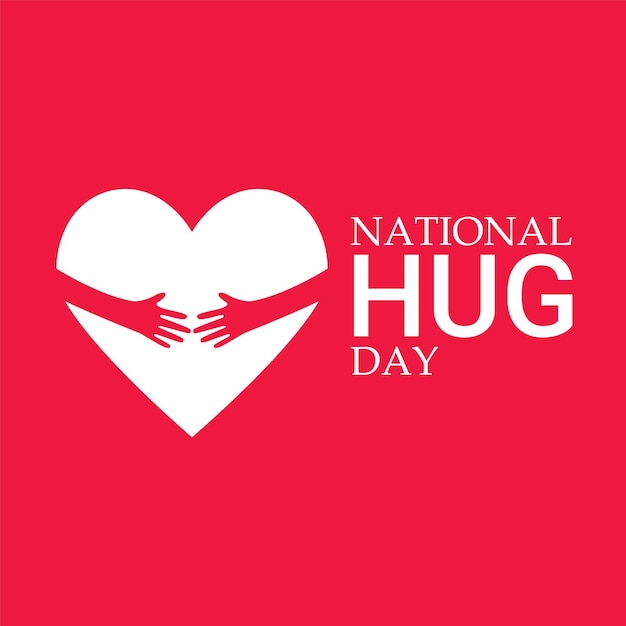 National Hug Day Vector Illustration. Vector illustration arms hugging heart , hug day theme.