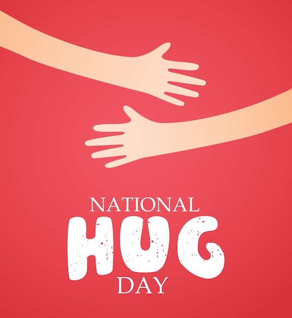 National Hug Day Vector Illustration. Vector illustration of arms on the theme of National Hug Day.