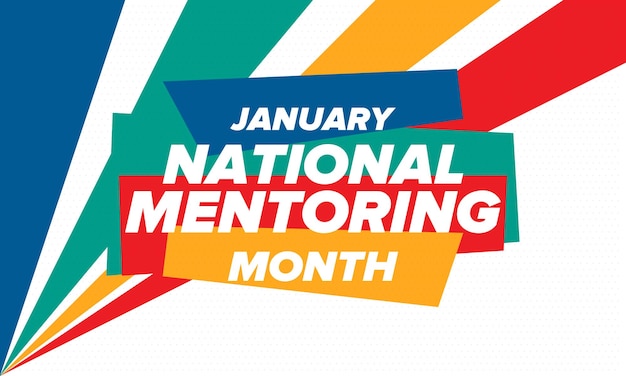 National Mentoring Month in January Coach or teacher Education and training Knowledge Vector art