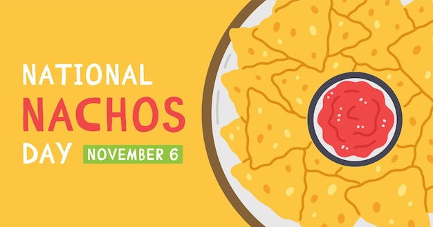 Vector national nachos day banner design mexican snack nachos in a cartoon flat style on yellow background