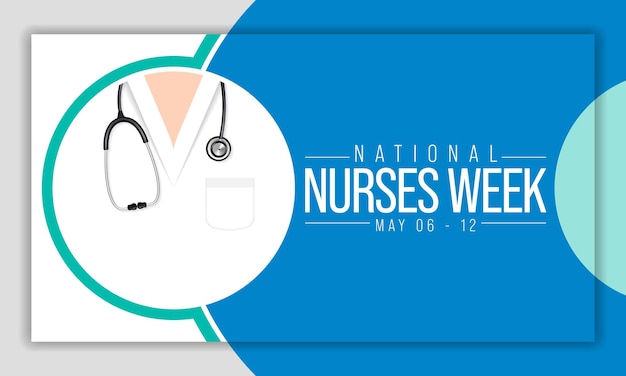 National Nurses week is observed in United states from May 6 to 12 of each year